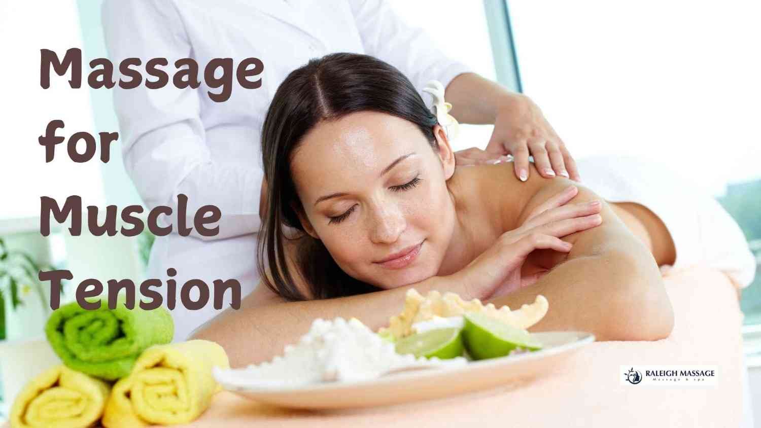 Massage for Muscle Tension